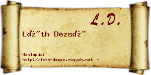Lóth Dezső névjegykártya